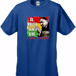 Bewild Dr. Martin Luther King I Have A Dream Men's T-Shirt Nationality & Ethnic
