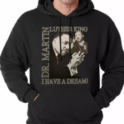 Bewild Nationality & Ethnic Dr. Martin Luther King Jr. "I Have A Dream" Adult Hoodie