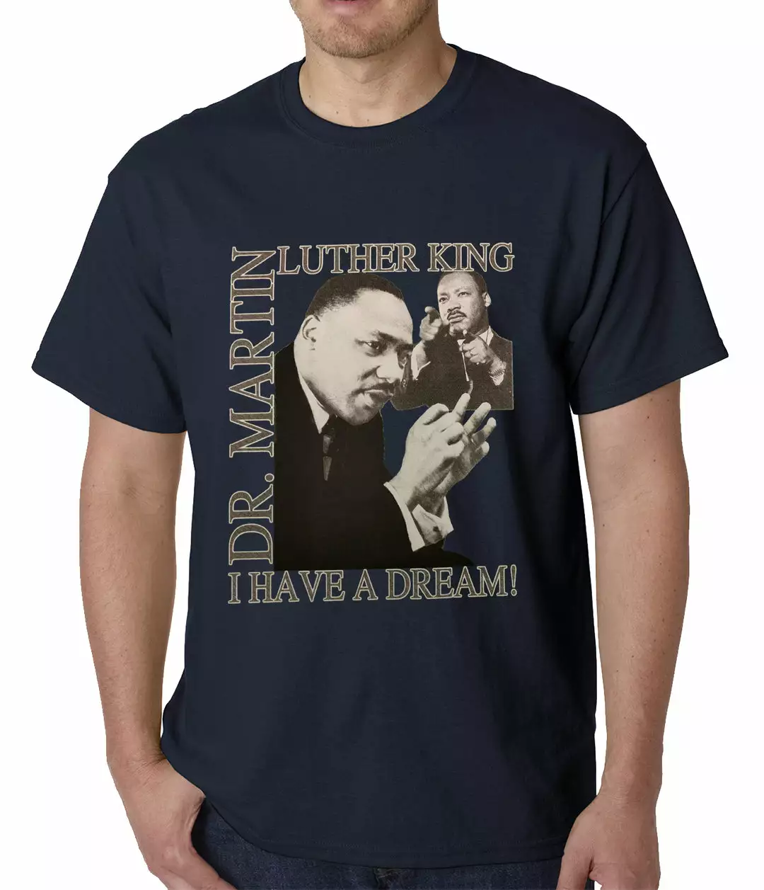 Bewild Dr. Martin Luther King Jr. "I Have A Dream" Men's T-Shirt 10 Bewild Dr. Martin Luther King Jr. "I Have A Dream" Men's T-Shirt