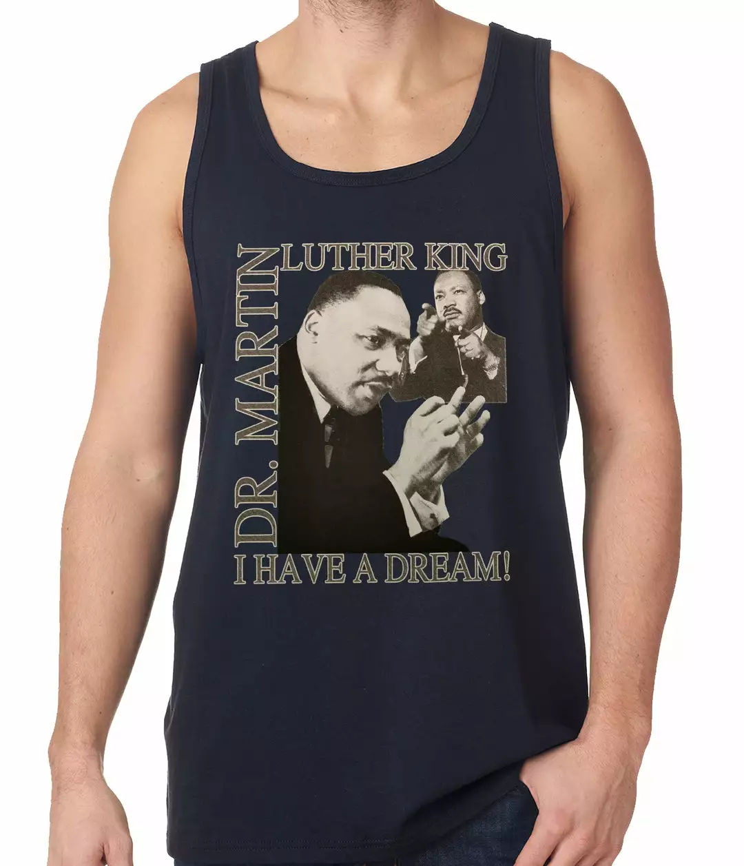 Bewild Dr. Martin Luther King Jr. "I Have A Dream" Tank Top 6 Bewild Dr. Martin Luther King Jr. "I Have A Dream" Tank Top