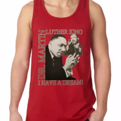 Bewild Dr. Martin Luther King Jr. "I Have A Dream" Tank Top 13 Bewild Dr. Martin Luther King Jr.