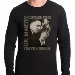Bewild Dr. Martin Luther King Jr. "I Have A Dream" Thermal Shirt