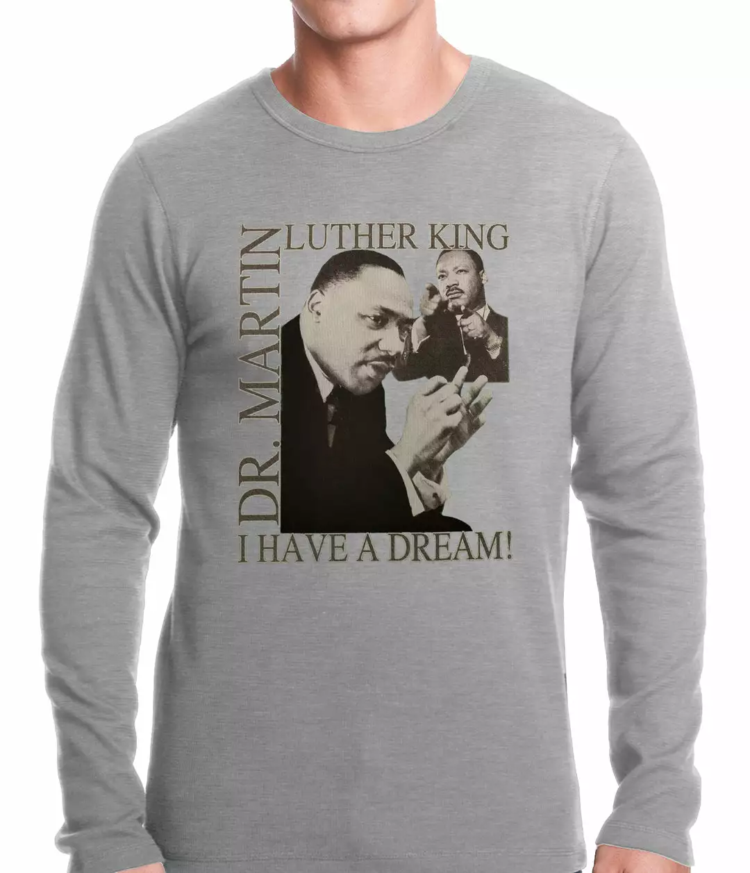 Bewild Dr. Martin Luther King Jr. "I Have A Dream" Thermal Shirt 4 Bewild Dr. Martin Luther King Jr. "I Have A Dream" Thermal Shirt