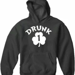 Bewild Drunk 1 Irish Shamrock Adult Hoodie St.Patricks Day