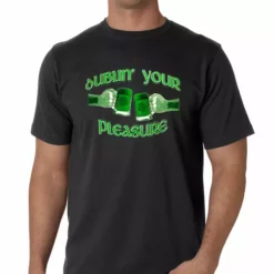 Bewild Dublin' Your Pleasure Men's T-Shirt St.Patricks Day 18 Bewild Dublin' Your Pleasure Men's T-Shirt St.Patricks Day