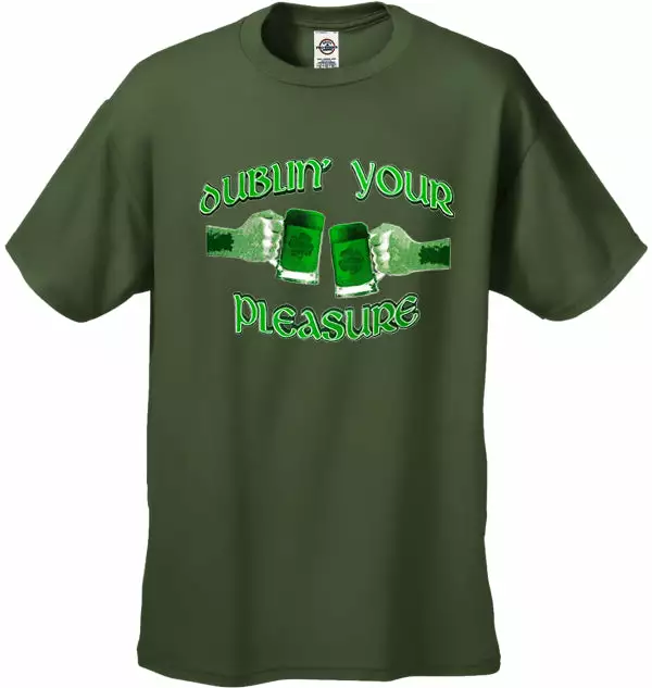 Bewild Dublin' Your Pleasure Men's T-Shirt St.Patricks Day 7 Bewild Dublin' Your Pleasure Men's T-Shirt St.Patricks Day