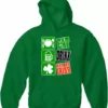 Bewild Eat Drink And Be Irish Adult Hoodie St.Patricks Day
