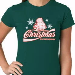 Bewild Enjoy Christmas Tis The Season Ladies T-shirt Holiday Prints