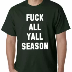 Bewild F*ck All Yall Season Mens T-shirt Hip-Hop Inspired Clothing 17 Bewild F*ck All Yall Season Mens T-shirt Hip-Hop Inspired Clothing