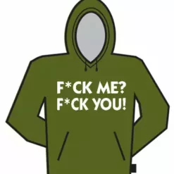 Bewild F*ck Me? F*ck You! Hoodie Cool Funny & Offensive