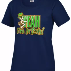 Bewild F*ck Yeah I'm Irish Girl's T-Shirt
