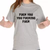 Bewild F*ck You You F*cking F*ck Girl's T-Shirt