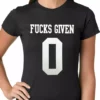 Bewild F*cks Given 0 Ladies T-shirt Cool Funny & Offensive