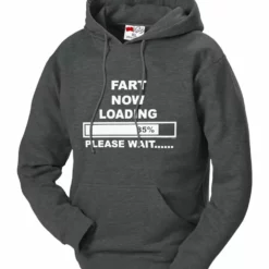Bewild Fart Loading Adult Hoodie Cool Funny & Offensive