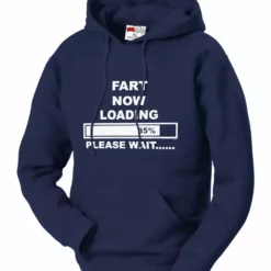 Bewild Fart Loading Adult Hoodie Cool Funny & Offensive