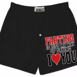 Bewild Farting Is My Way Of Saying I Love You Boxer Shorts Men's Boxers
