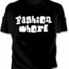 Bewild Fashion Whore Girls T-Shirt