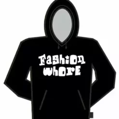 Bewild Fashion Whore Hoodie