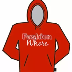 Bewild Fashion Whore Hoodie Cool Funny & Offensive