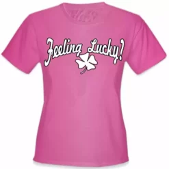 Bewild Cool Funny & Offensive Feeling Lucky Girls T-Shirt