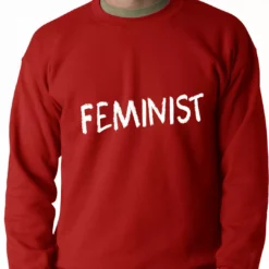Bewild Say It Loud Feminist Adult Crewneck