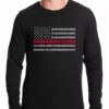 Bewild Say It Loud Firefighter Thin Red Line American Flag - Support Firefighter Department Horizontal Thermal Shirt