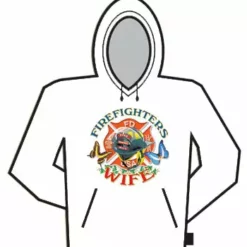 Bewild Firefighters Wife Hoodie Positive Reinforcement