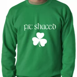 Bewild Fit Shaced (Shit Faced) St. Patricks Day Shamrock Drinking Crewneck Sweatshirt St.Patricks Day