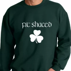 Bewild Fit Shaced (Shit Faced) St. Patricks Day Shamrock Drinking Crewneck Sweatshirt St.Patricks Day