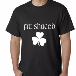 Bewild Fit Shaced (Shit Faced) St. Patricks Day Shamrock Drinking Mens T-shirt