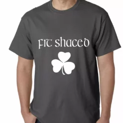 Bewild Fit Shaced (Shit Faced) St. Patricks Day Shamrock Drinking Mens T-shirt