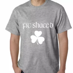 Bewild Fit Shaced (Shit Faced) St. Patricks Day Shamrock Drinking Mens T-shirt