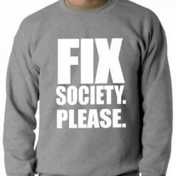 Bewild Positive Reinforcement Fix Society. Please. Transgender Equality Adult Crewneck