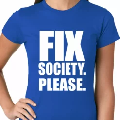 Bewild Say It Loud Fix Society. Please. Transgender Equality Ladies T-shirt 21 Bewild Say It Loud Fix Society. Please. Transgender Equality Ladies T-shirt