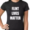 Bewild Flint Michigan Lives Matter Ladies T-shirt Say It Loud 1 Bewild Flint Michigan Lives Matter Ladies T-shirt Say It Loud