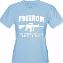 Bewild Freedom Guns Guts Glory Girl's T-Shirt Cool Funny & Offensive
