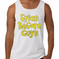 Bewild Fries Before Guys Tank Top Cool Funny & Offensive 16 Bewild Fries Before Guys Tank Top Cool Funny & Offensive