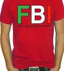 Bewild Full Blooded Italian T-Shirt Nationality & Ethnic