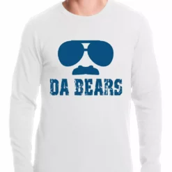 Bewild Funny "Da Bears" Sunglasses & Mustache Thermal Shirt Sport Inspiration
