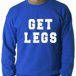 Bewild Get Legs Adult Crewneck Sweatshirt Sport Inspiration 15 Bewild Get Legs Adult Crewneck Sweatshirt Sport Inspiration