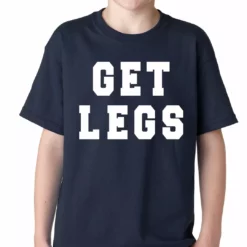 Bewild Cool Funny & Offensive Get Legs Kids T-shirt