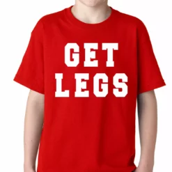 Bewild Cool Funny & Offensive Get Legs Kids T-shirt
