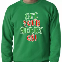 Bewild Holiday Prints Get Your Merry On Christmas Adult Crewneck