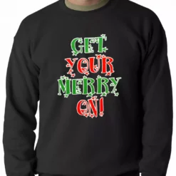 Bewild Holiday Prints Get Your Merry On Christmas Adult Crewneck