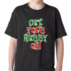 Bewild Holiday Prints Get Your Merry On Christmas Kids T-shirt
