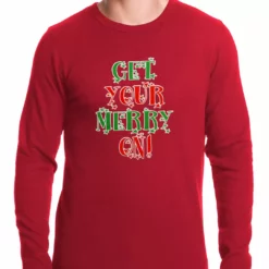 Bewild Get Your Merry On Christmas Thermal Shirt Holiday Prints