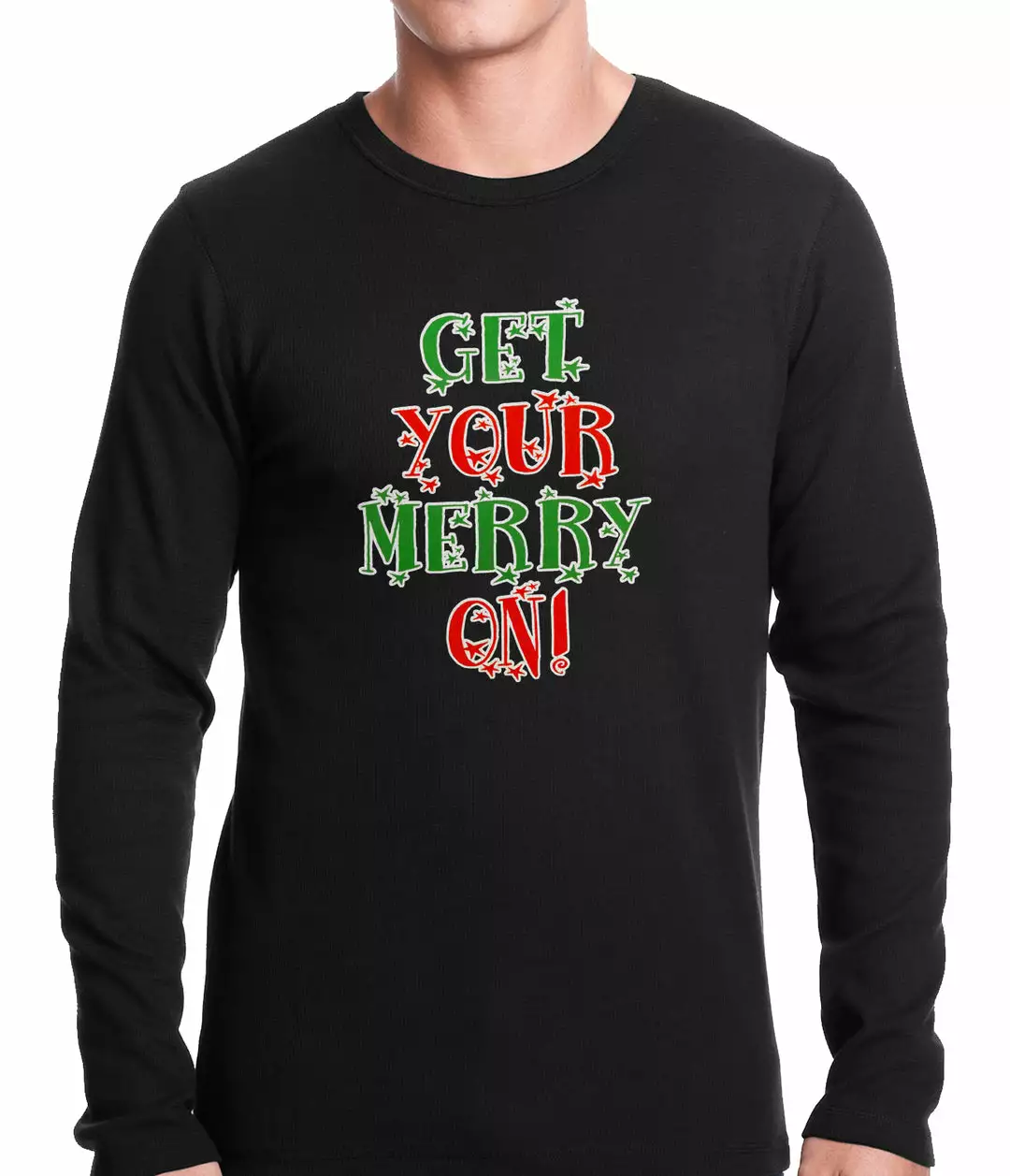 Bewild Get Your Merry On Christmas Thermal Shirt Holiday Prints 4 Bewild Get Your Merry On Christmas Thermal Shirt Holiday Prints