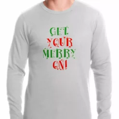 Bewild Get Your Merry On Christmas Thermal Shirt Holiday Prints 9 Bewild Get Your Merry On Christmas Thermal Shirt Holiday Prints
