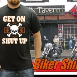 Bewild Biker Style Biker Shirts - "Get On, Shut Up" Biker Shirt 17 Bewild Biker Style Biker Shirts -