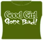 Bewild Good Girl Gone Bad Girls T-Shirt 6 Bewild Good Girl Gone Bad Girls T-Shirt